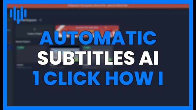 AUTOMATIC SUBTITLES with AI in 1 click – This is how I DID it
