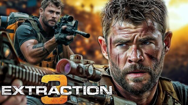 Extraction 3 (2025) Full Movie | Chris Hemsworth Returns with Explosive Action | Must-Watch Thriller