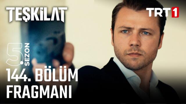 Teşkilat 144. Bölüm Fragmanı @trt1