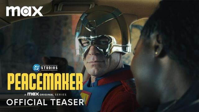 Peacemaker Season 2 | Official Teaser | Max