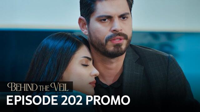 Gelin 202.Bölüm Fragmanı | Behind the Veil Episode 202 Promo
