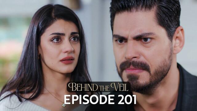 Gelin 201. Bölüm | Behind the Veil Episode 201