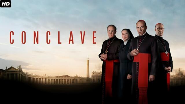 Conclave 2024 Full Movie | Political Thriller | Ralph Fiennes | Stanley Tucci | Review & Facts