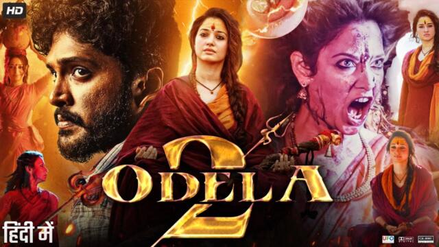 Odela 2 Full Movie in Hindi Dubbed 2025 | Tamannaah Bhatia | Vasishta | Hebah Patel | Review & Facts