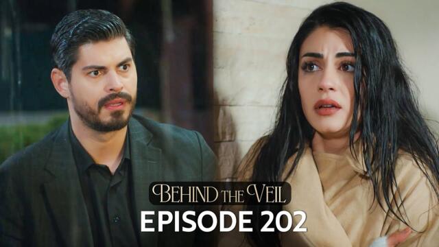 Gelin 202.Bölüm | Behind the Veil Episode 202