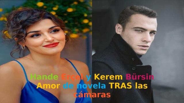 Hande Erçel y Kerem Bürsin Amor de novela TRAS las cámaras