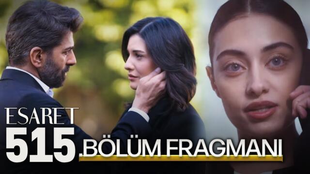 Esaret 515. Bölüm Fragmanı | Eylül ha puesto sus ojos en Orhun y hará que Orhun se enamore de ella !