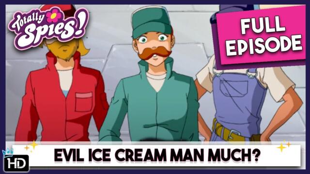 Frozen Treats of Doom | Totally Spies | Season 4 Episode 16