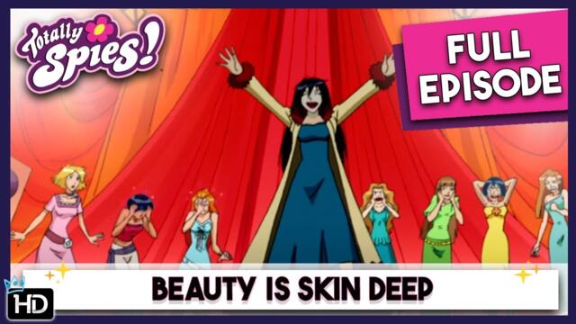 Undercover in the Beauty World | Totally Spies | Season 4 Episode 17