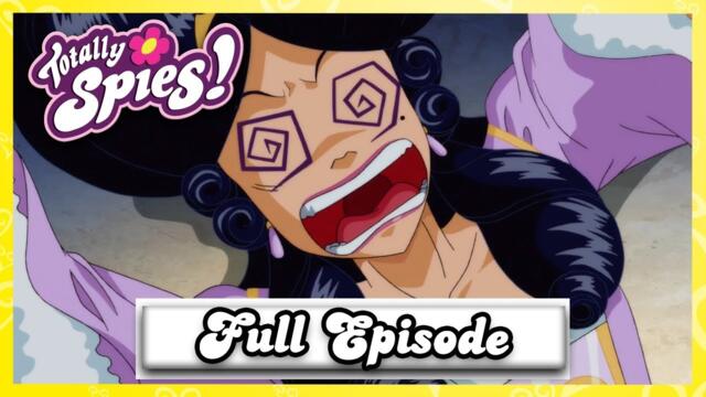 Totally Versailles (PART 1) | Totally Spies - Season 6, Episode 25
