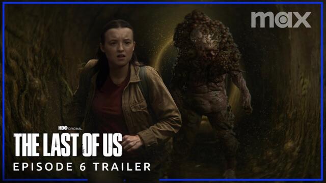 The Last of Us Season 2 | EPISODE 6 PREVIEW TRAILER | Max