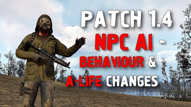 STALKER 2 Patch 1.4 Tested - NPC AI Behaviour & A-life Updates