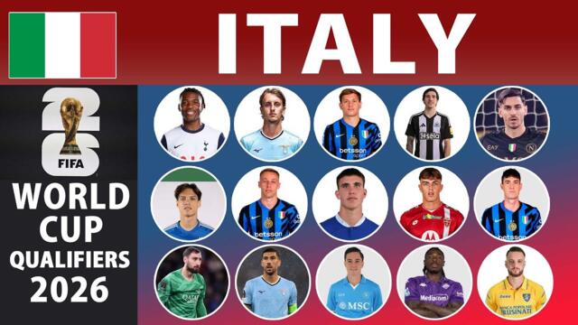 Italy Final Squad World Cup 2026 Qualifiers - Italy New Squad