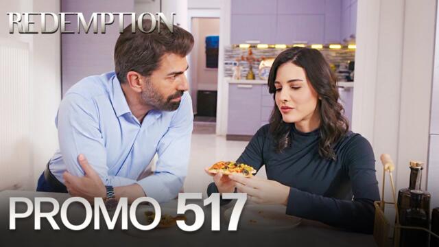 Esaret 517. Bölüm Fragmanı | Redemption Episode 517 Promo