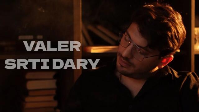 Valer - Srti Dary (Official Video)