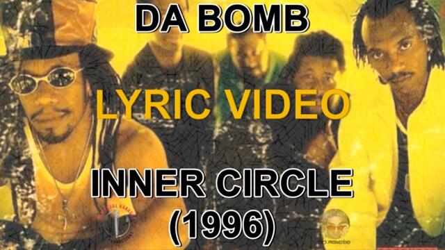 Inner Circle - Da Bomb (Remix)