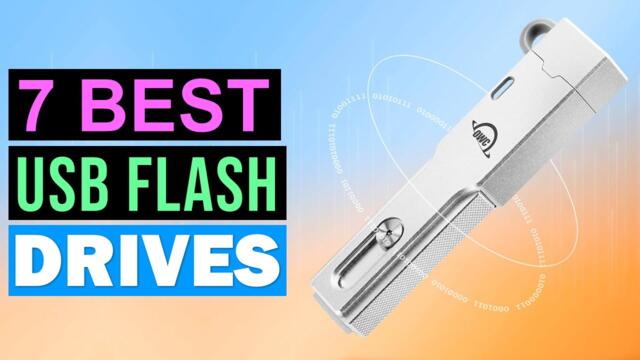 TOP 7 Best USB Flash Drives in 2025 | Best USB Flash Drives Review