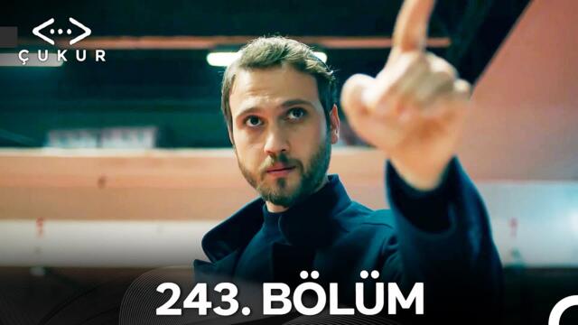 Çukur 243. Bölüm (Kısa Versiyon)