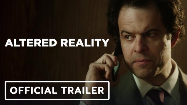Altered Reality - Official Trailer (2024) Tobin Bell, Charles Agron