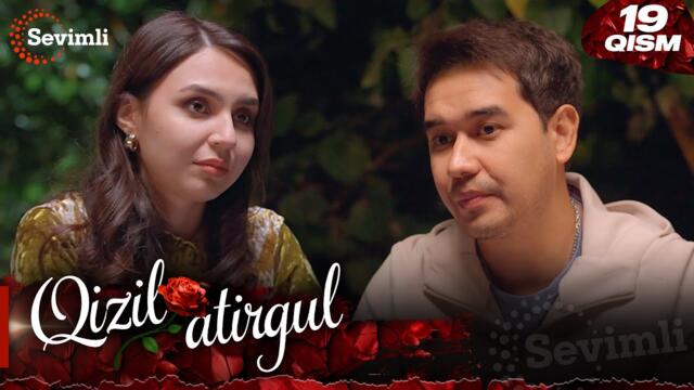 Qizil atirgul 19-qism (milliy serial) | Қизил атиргул 19-қисм  (миллий сериал)