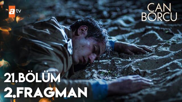 Can Borcu 21. Bölüm 2. Fragmanı | “Kendisi şu an derin ve huzurlu bir uykuda…" @atvturkiye