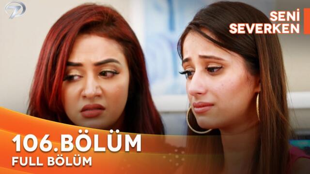 Seni Severken (Bhagya Lakshmi) Hint Dizisi | 106. Bölüm | 21 Mayıs 2025 @kanal7​