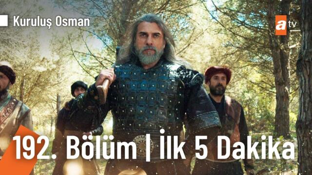 Kuruluş Osman 192. Bölüm | İlk 5 Dakika @KurulusOsman