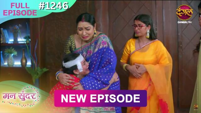 Mann Sundar | 22 May 2025 | Full Episode 1247 | Full HD #Newepisode | Dangal TV