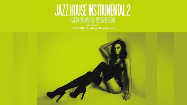 Top Jazz House Instrumental Vol. 2 | Jazzy Mix [AcidJazz, Funk, JazzHouse]