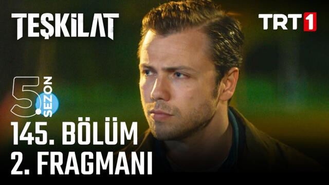 Teşkilat 145. Bölüm 2. Fragmanı @trt1