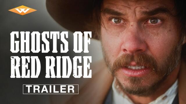 GHOSTS OF RED RIDGE | Official Trailer | Starring Owen Williams | On Digital December 3