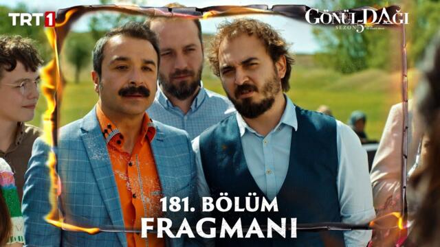 Gönül Dağı 181. Bölüm Fragmanı @trt1