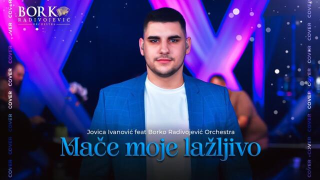 JOVICA IVANOVIĆ - MAČE MOJE LAŽLJIVO