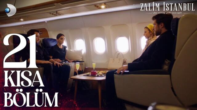 Zalim İstanbul 21. Kısa Bölüm