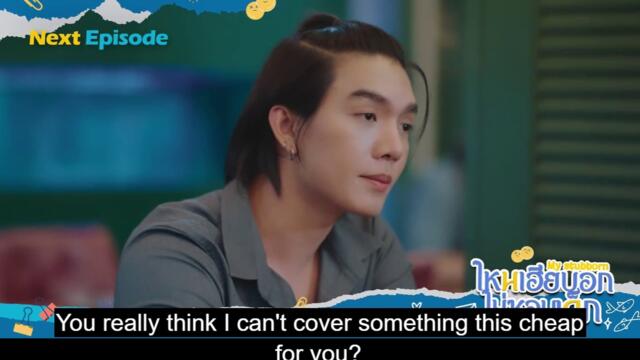 NEXT EP 6 PREVIEW _ MY St_BB_RN