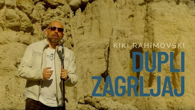 Kiki Rahimovski - Dupli zagrljaj (Official video)