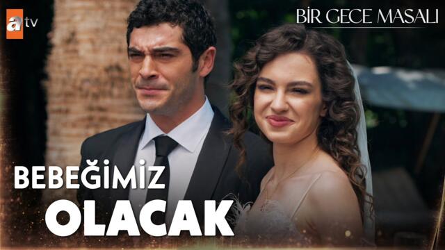 Mahir müjdeyi veriyor: ''Bir bebeğimiz olacak!'' - Bir Gece Masalı 34. Bölüm