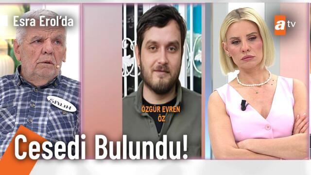 Özgür Evren Öz'den acı haber geldi! - Esra Erol'da 28 Mayıs 2025 @EsraErolatv