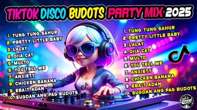 BEST OF BUDOTS | NONSTOP TIKTOK BUDOTS PARTY REMIX | BUDOTS REMIX 2025 - DJ ROWEL
