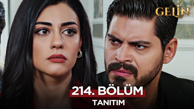 Gelin Dizisi 214. Bölüm (2.Sezon) Fragmanı | 29 Mayıs Perşembe  @GelinDizisi​