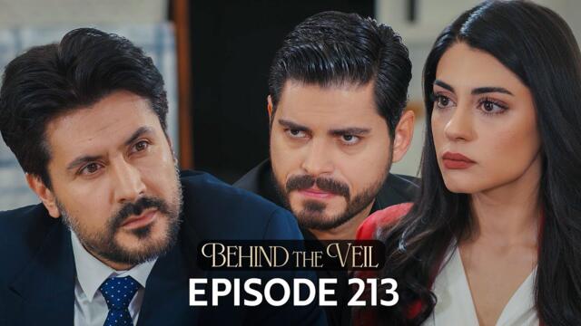 Gelin 213.Bölüm | Behind the Veil Episode 213
