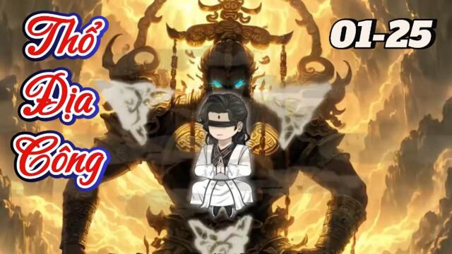 Full dài 01-25: Thổ Địa Công || Như Yên Sub