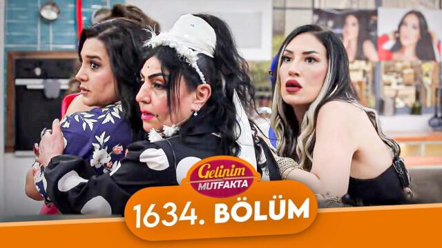 Gelinim Mutfakta 1634. Bölüm - 29 Mayıs Perşembe