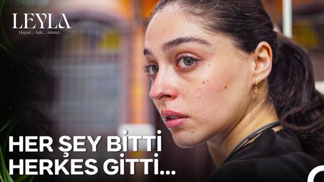 Çöken Umutların Ortasında Kalan Leyla - Leyla: Hayat…Aşk…Adalet... 35. Bölüm