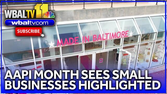 'Made in Baltimore' highlights small businesses during AAPI Heritage Month