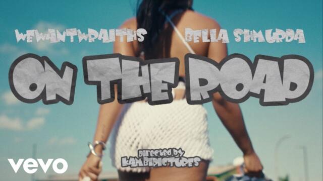 wewantwraiths, Bella Shmurda - On The Road (Official Video)