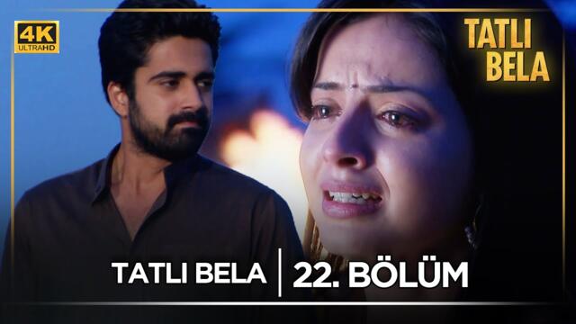 Tatlı Bela Hint Dizisi  | 22. Bölüm @kanal7