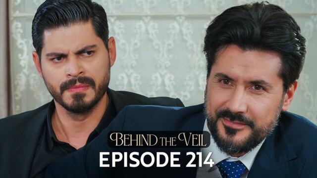Gelin 214.Bölüm | Behind the Veil Episode 214