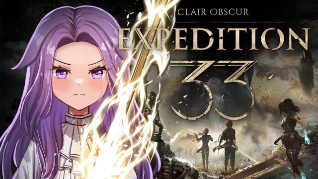【Clair Obscur: Expedition 33】ACT 3. ONLY PARRY. EXPERT. EMOTIONAL DAMAGE.【SPOILERS】 2025-05-30 03:44