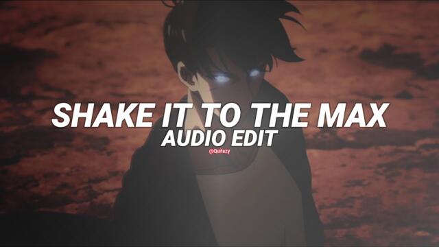 shake it to the max (fly) (remix) - moliy, shenseea, skillibeng, silent addy [edit audio]